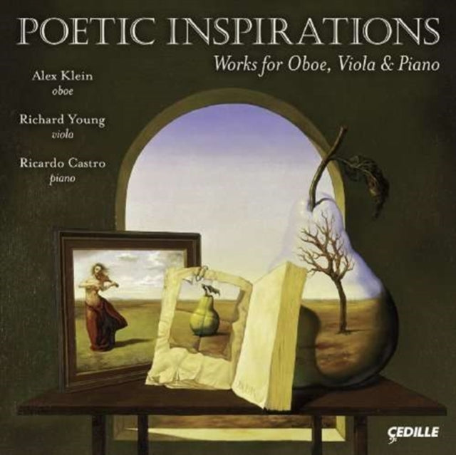 Poetic Inspirations - Works for Oboe, Viola, and Piano