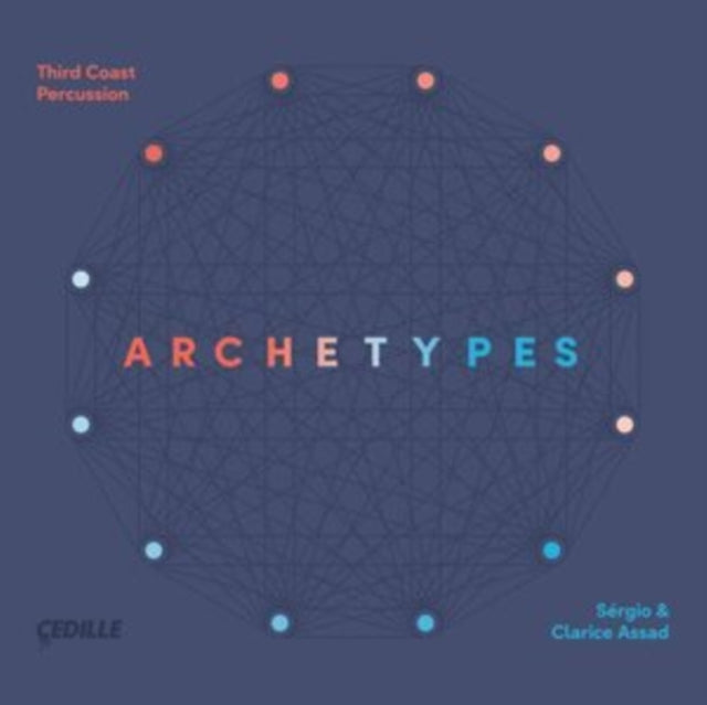 Sérgio & Clarice Assad: Archetypes