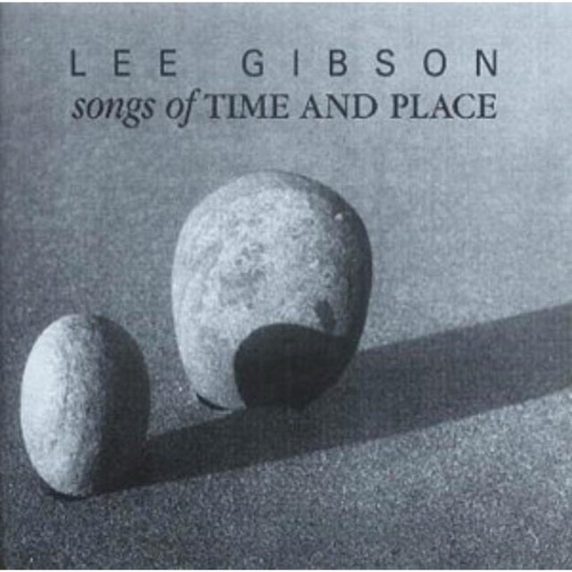 Songs of Time and Place