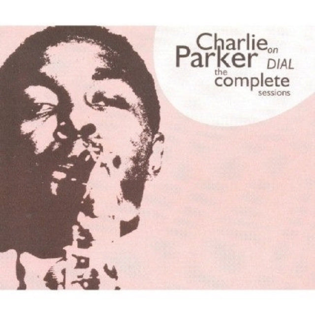 Charlie Parker On Dial
