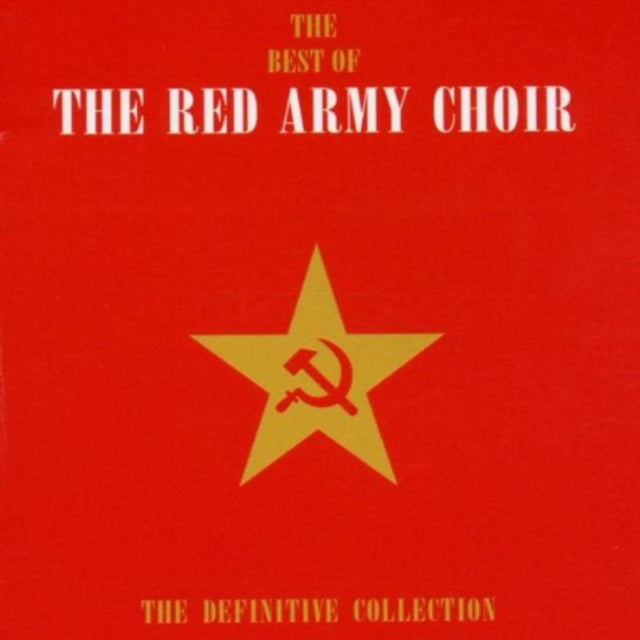 The Best Of The Red Army Choir - The Definitive Collection