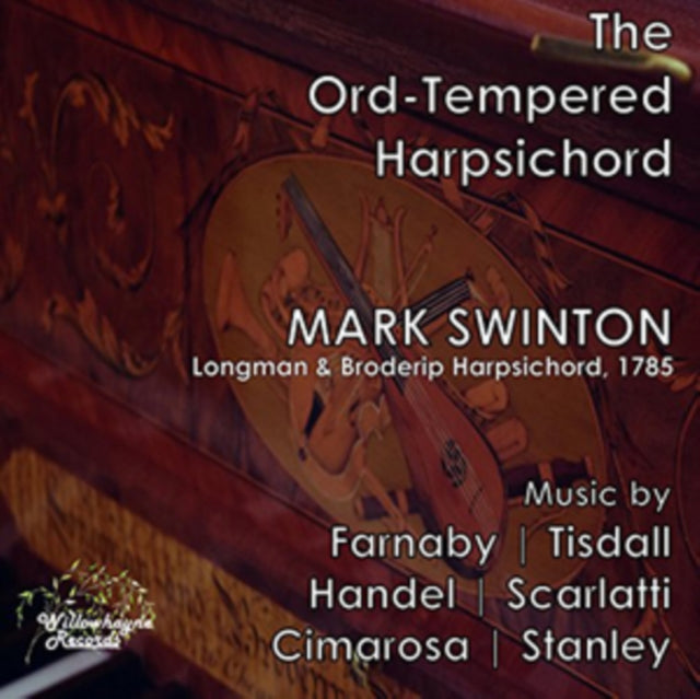 Mark Swinton: The Ord-tempered Harpsichord