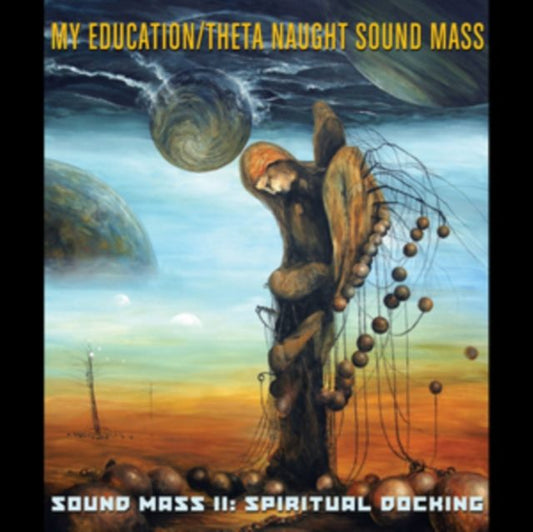 Sound Mass II: Spiritual Docking
