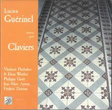 Guerinel Lucien B.1930: songe & 8 Preludes For Piano P.Gueit Piano / Appels For Vibr