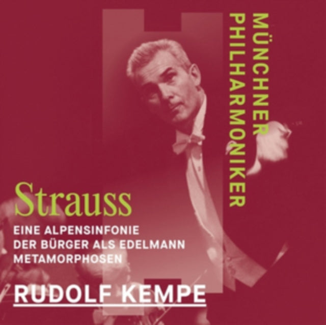 Strauss: Eine Alpensinfonie/Der Bürger Als Edelmann/Metamorphosen