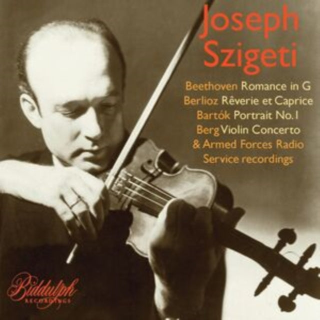 Joseph Szigeti: Armed Forces Radio Service Recordings