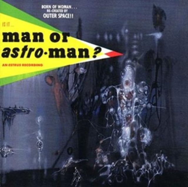 Is It...man Or Astro-man?