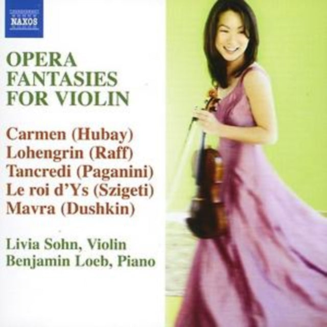 Opera Fantasies for Violin (Sohn, Loeb, Nuttall)