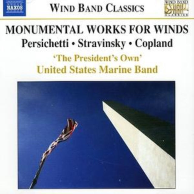Monumental Works for Winds (United States Marine Band)