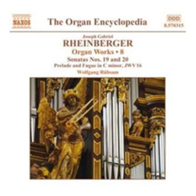Josef Gabriel Rheinberger: Organ Works