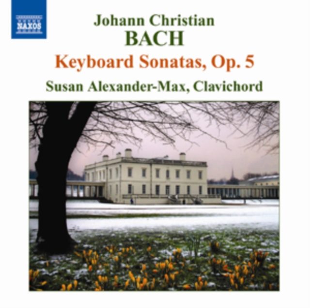 Johann Christian Bach: Keyboard Sonatas, Op. 5