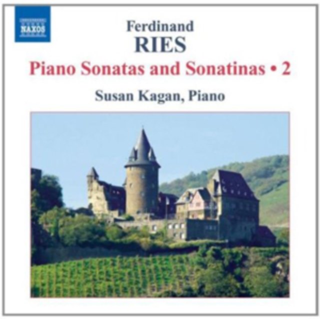 Ferdinand Ries: Piano Sonatas and Sonatinas