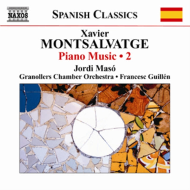 Xavier Montsalvatge: Piano Music