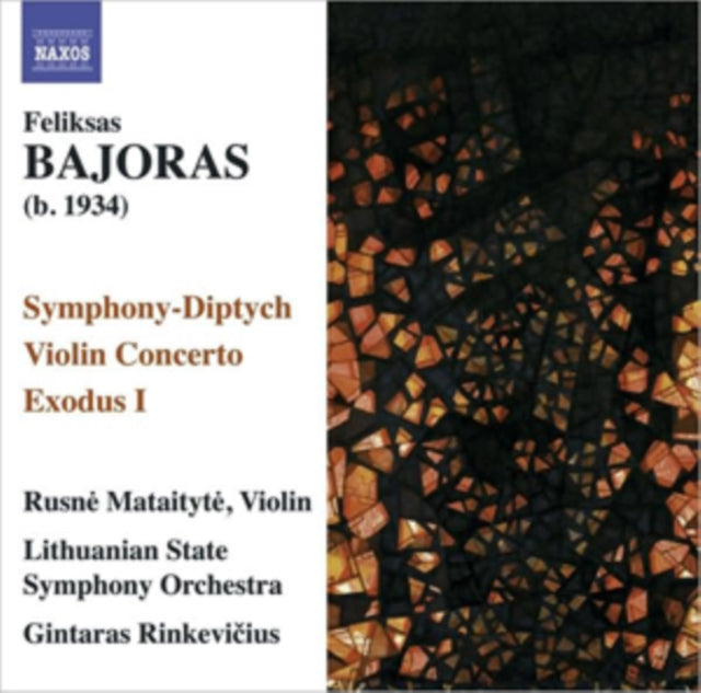 Feliksas Bajoras: Symphony-diptych/Violin Concerto/Exodus 1