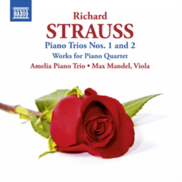 Richard Strauss: Piano Trios Nos. 1 and 2