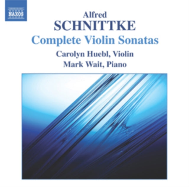 Alfred Schnittke: Complete Violin Sonatas