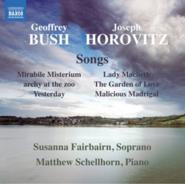 Geoffrey Bush/Joseph Horovitz: Songs