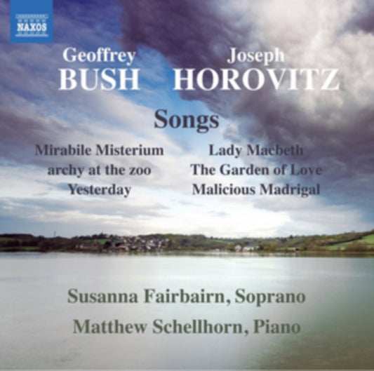 Geoffrey Bush/Joseph Horovitz: Songs