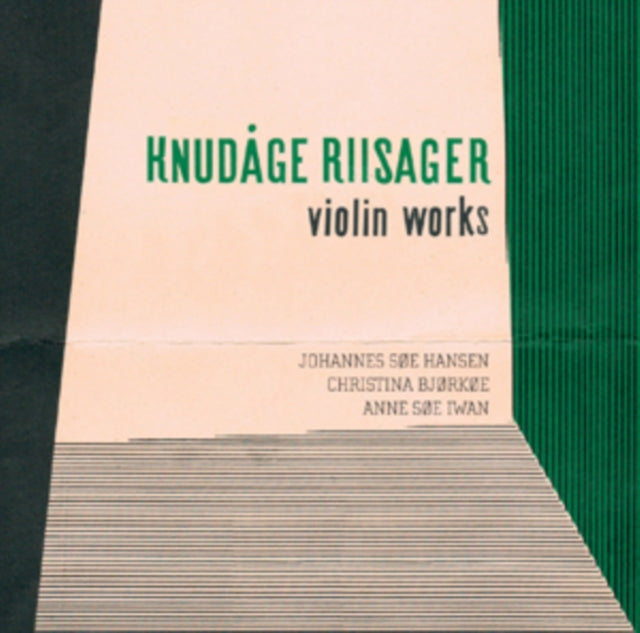 Knudage Riisager: Violin Works