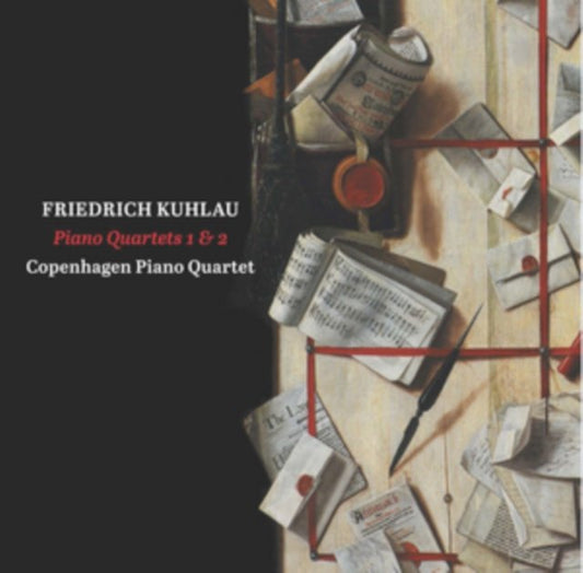 Friedrich Kuhlau: Piano Quartets 1 & 2