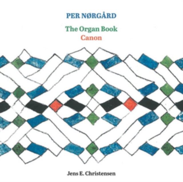 Per Nørgård: The Organ Book/Canon