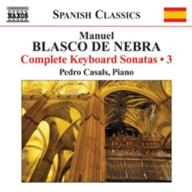 Manuel Blasco De Nebra: Complete Keyboard Sonatas