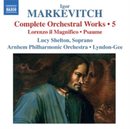 Igor Markevitch: Complete Orchestral Works