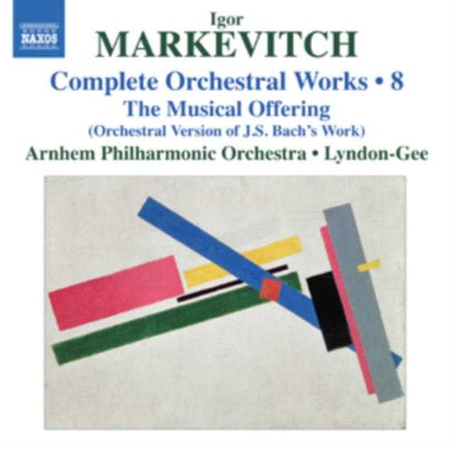 Igor Markevitch: Complete Orchestral Works