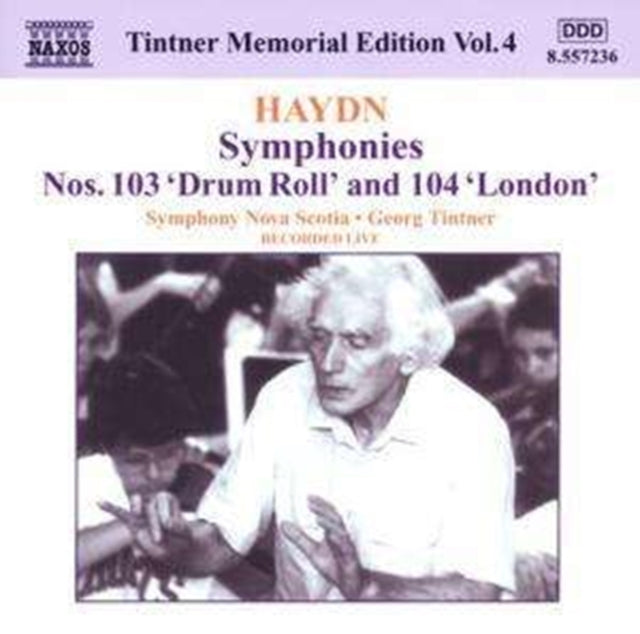 Haydn: Symphonies Nos. 103, 'Drum Roll' and 104, 'London'