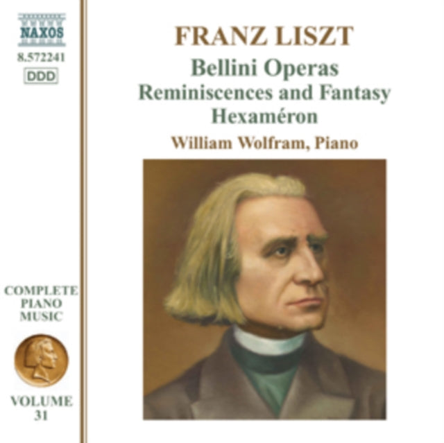 Franz Liszt: Bellini Operas/Reminiscences and Fantasy/Hexameron