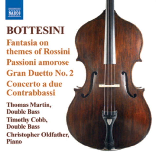 Bottesini: Fantasia On Themes of Rossini/Passioni Amorose/...