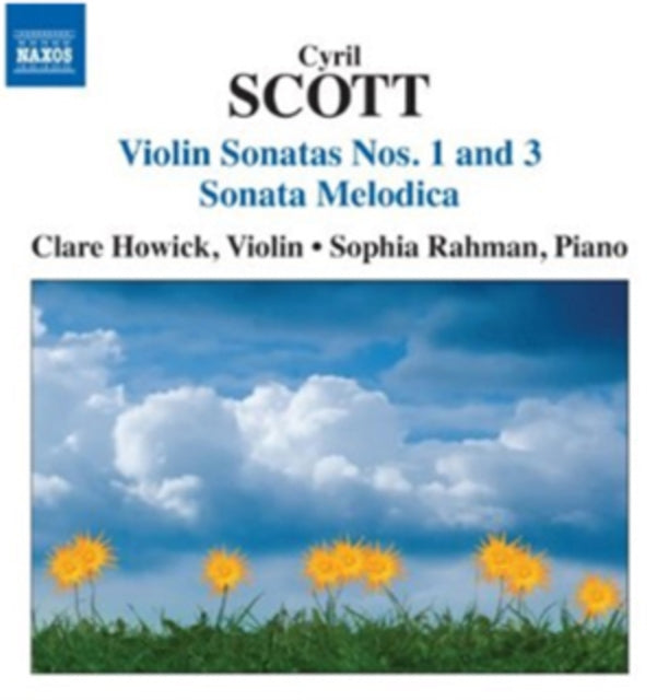 Cyril Scott: Violin Sonatas Nos. 1 and 3/Sonata Melodica