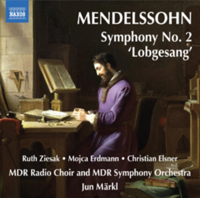 Mendelssohn: Symphony No. 2, 'Lobgesang'