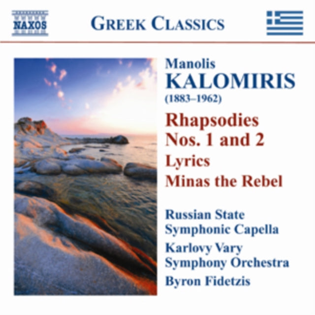 Manolis Kalomiris: Rhapsodies Nos. 1 and 2/Lyrics/Minas the Rebel