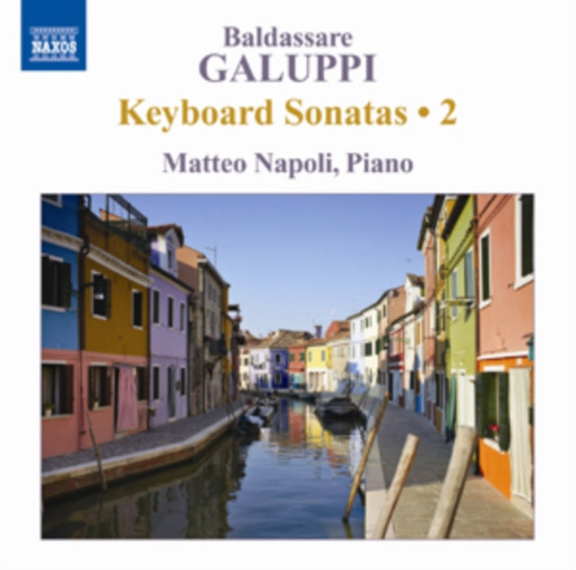 Baldassare Galuppi: Keyboard Sonatas