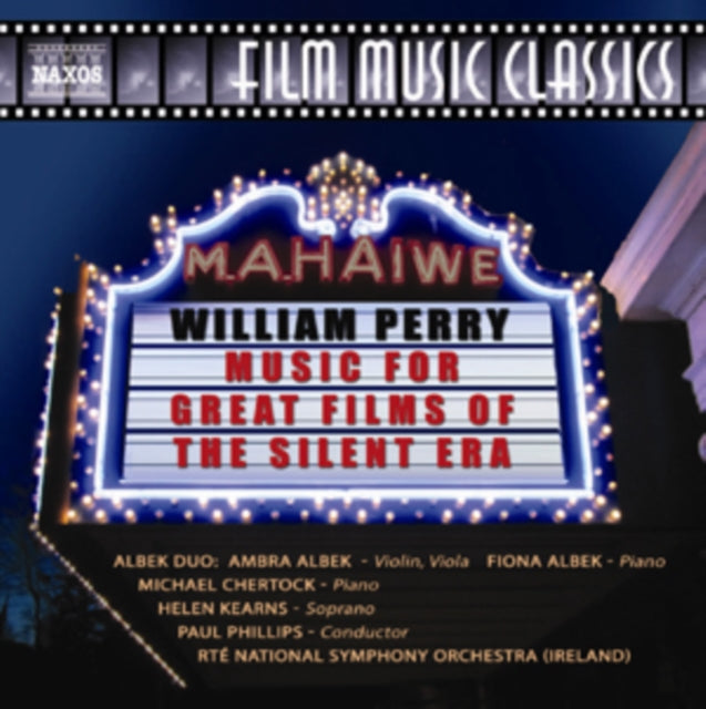 William Perry: Music for Great Films of the Silent Era