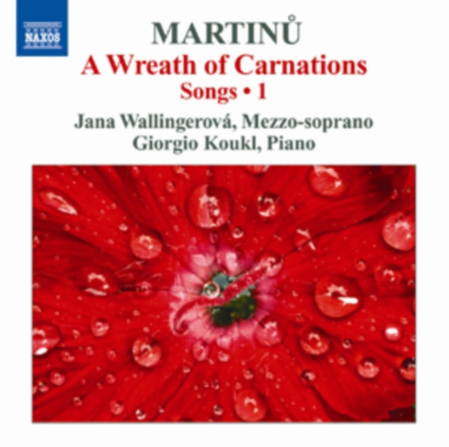 Martinu: A Wreath of Carnations