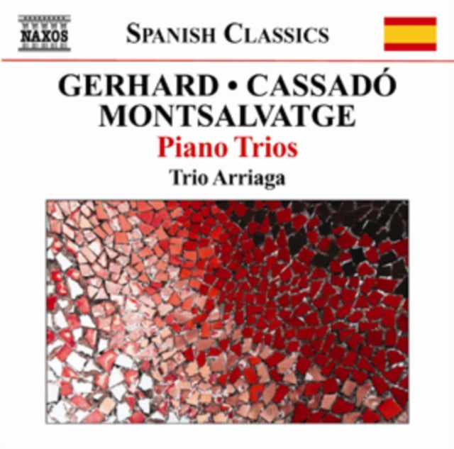 Gerhard/Cassado/Montsalvatge: Piano Trios