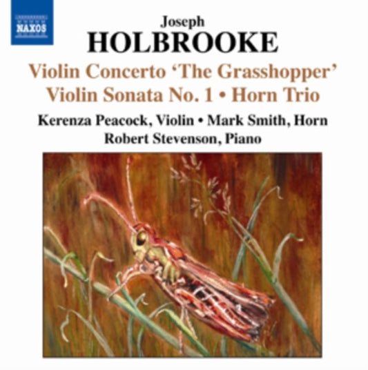 Joseph Holbrooke: Violin Concerto, 'The Grasshopper'/...