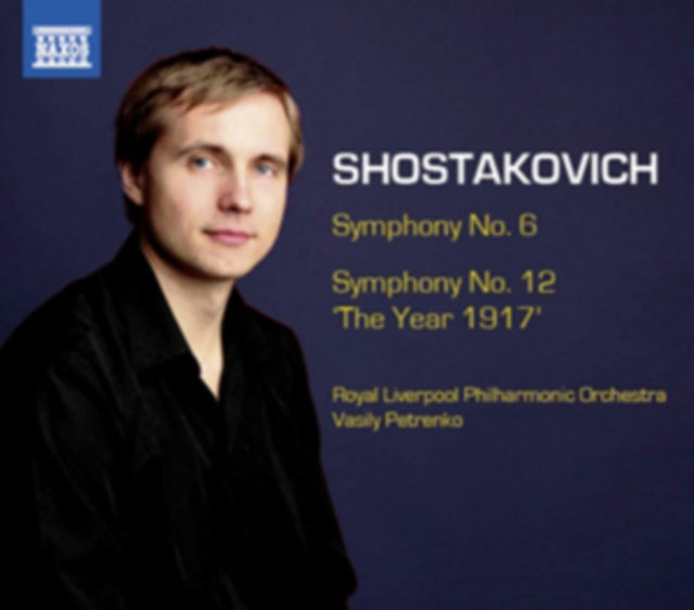 Shostakovich: Symphony No. 6/Symphony No. 12, 'The Year 1917'