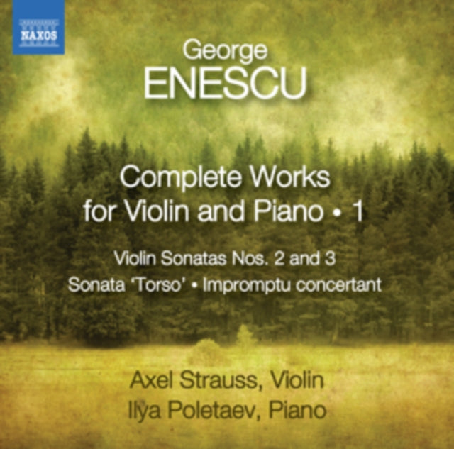 George Enescu: Complete Works for Violin and Piano