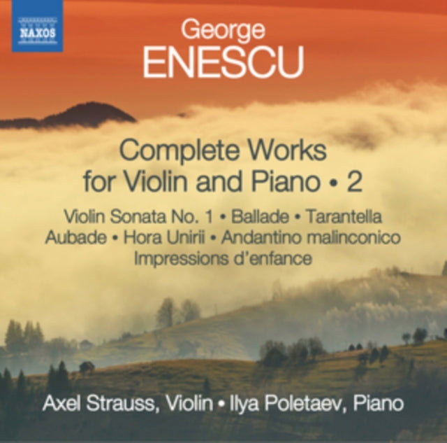 George Enescu: Complete Works for Violin and Piano