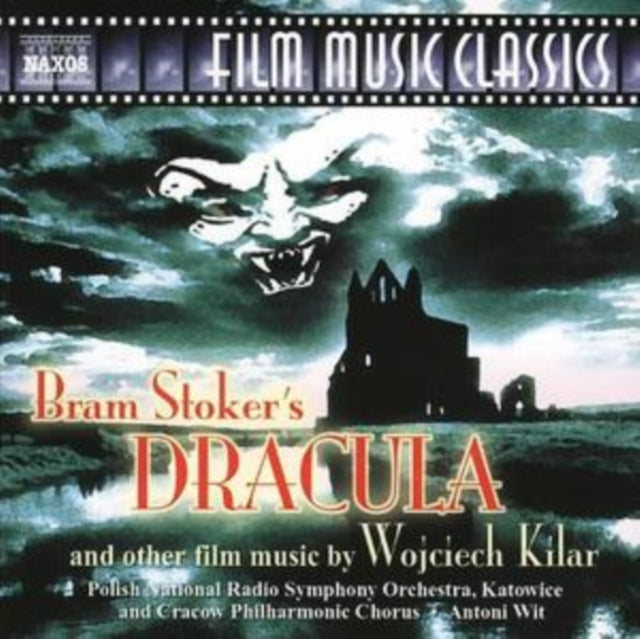 Bram Stoker's Dracula and Other Film Music (Wit)