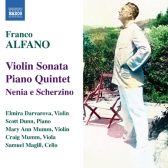 Franco Alfano: Violin Sonata/Piano Quintet