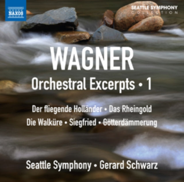 Wagner: Orchestral Excerpts