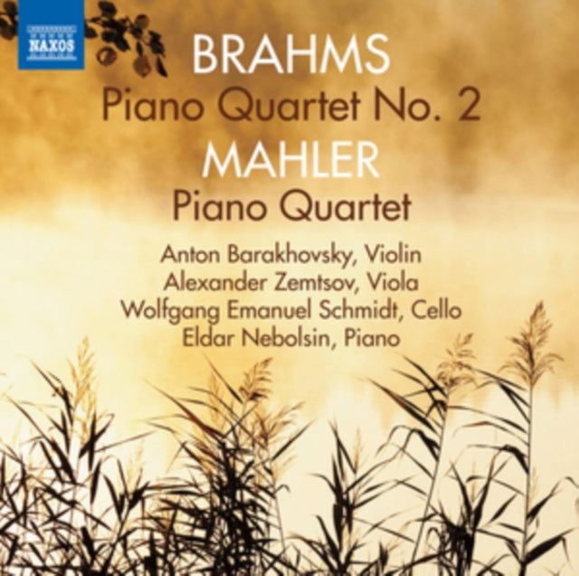 Brahms: Piano Quartet No. 2/Mahler: Piano Quartet