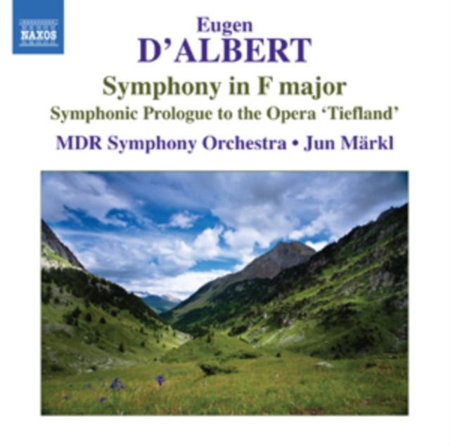Eugene D'Albert: Symphony in F Major