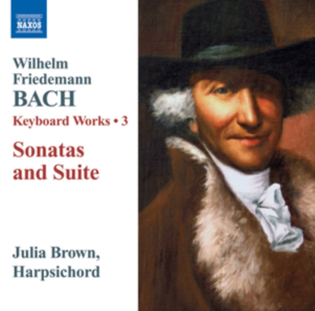 Wilhelm Friedemann Bach: Keyboard Works