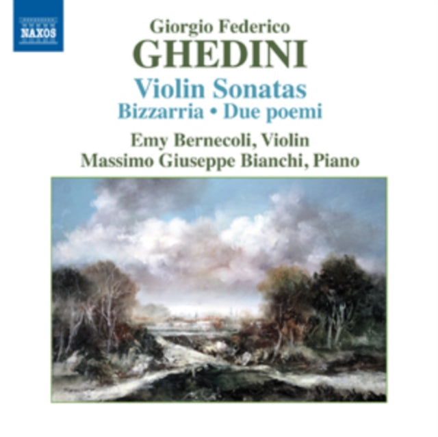 Giorgio Federico Ghedini: Violin Sonatas