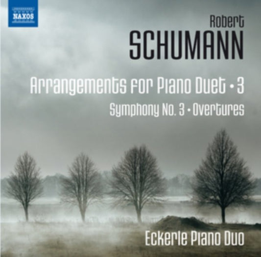 Robert Schumann: Arrangements for Piano Duet